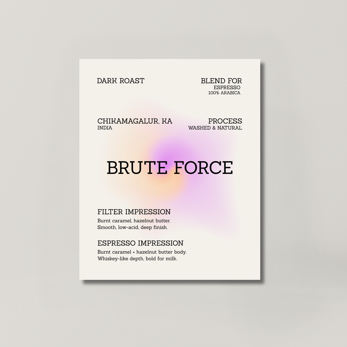 BRUTE FORCE coffee bag from BROOT, a dark specialty Arabica espresso blend from Chikmagalur