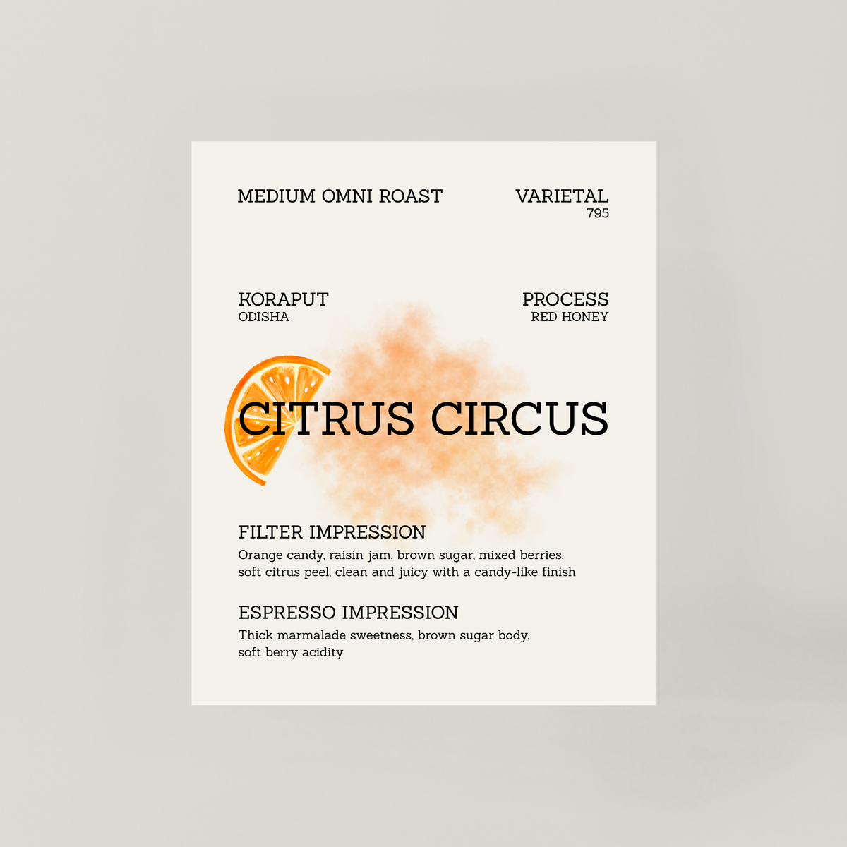 CITRUS CIRCUS coffee bag from BROOT, a red honey processed lot from Koraput, Odisha
