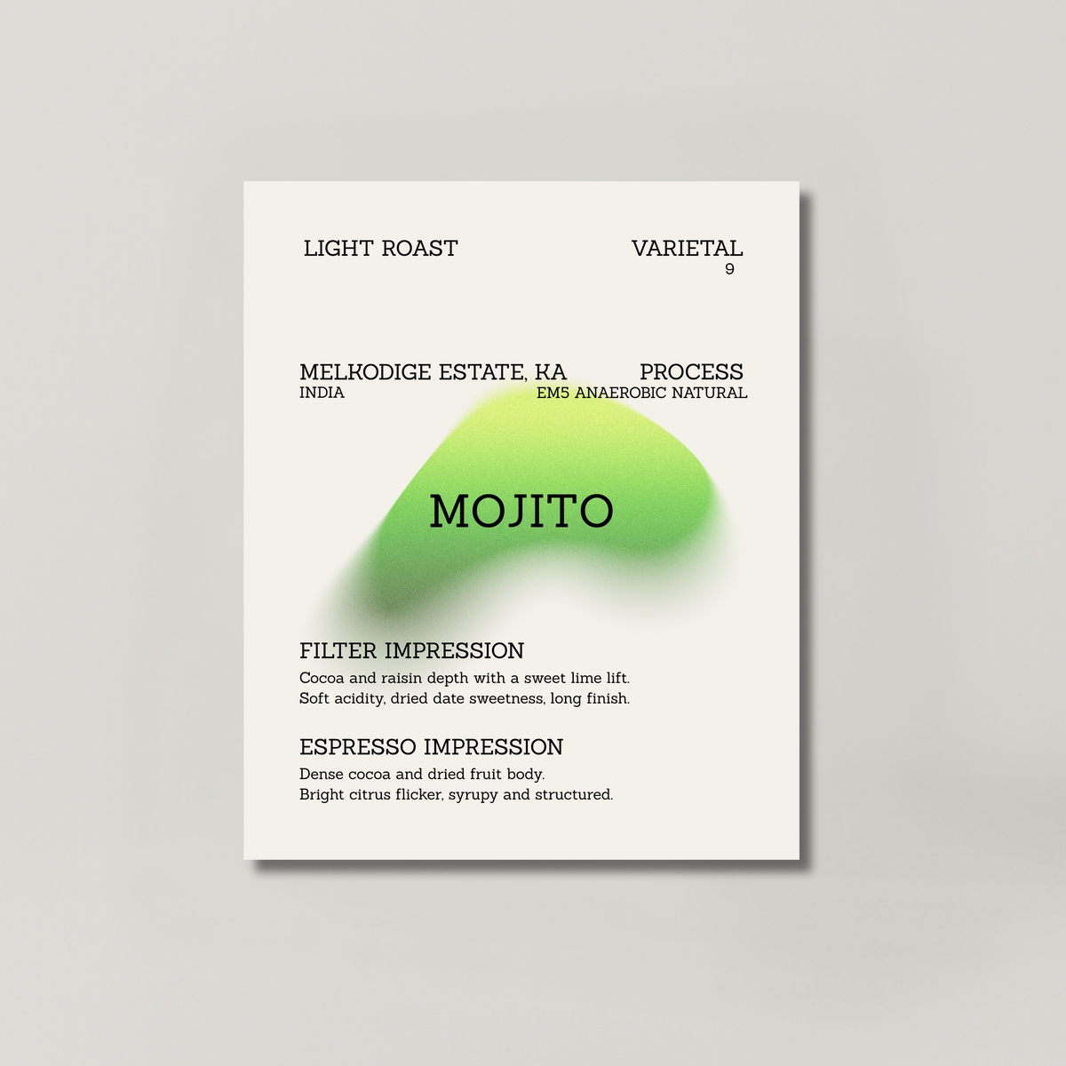 MOJITO coffee bag from BROOT, a 74-hour EM5 anaerobic SL9 from Melkodige Estate
