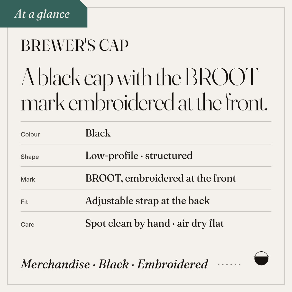Brewer's Cap: colour Black; shape Low-profile · structured; mark BROOT, embroidered at the front; fit Adjustable strap at the back.