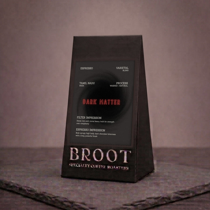 DARK MATTER coffee bag, BROOT Coffee Roasters, New Delhi